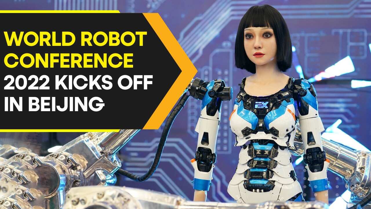 China's World Robot Conference 2022 From Humanoids to robots that