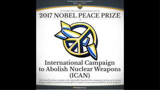 Nobel Peace Prize awarded to International Campaign to Abolish Nuclear Weapons