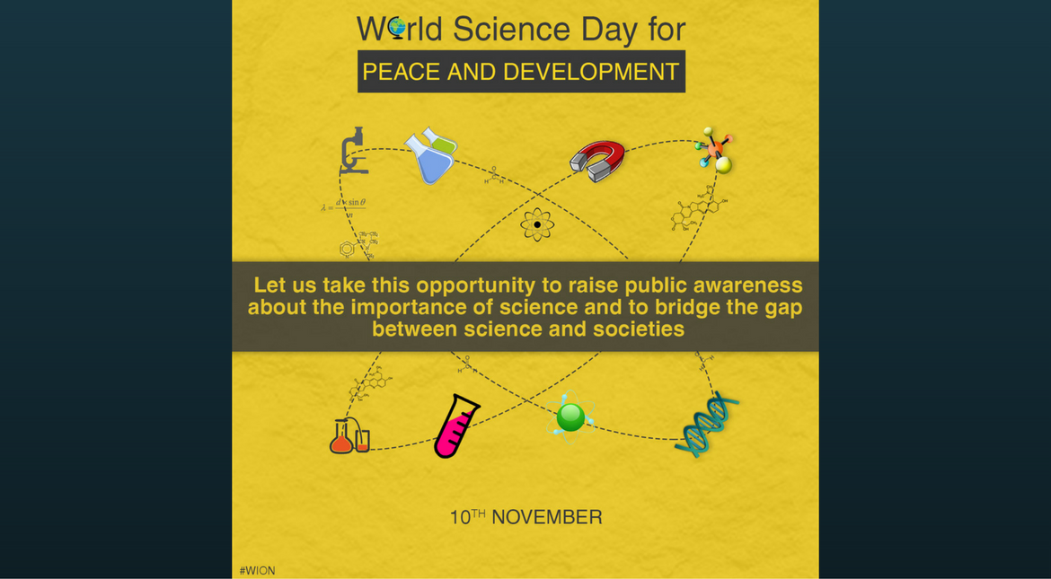 This day highlights the important role of science in society and the need to engage the wider public in debates on emerging scientific issues.