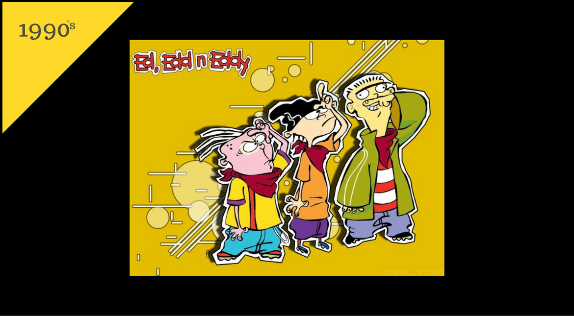 Ed, Edd n Eddy