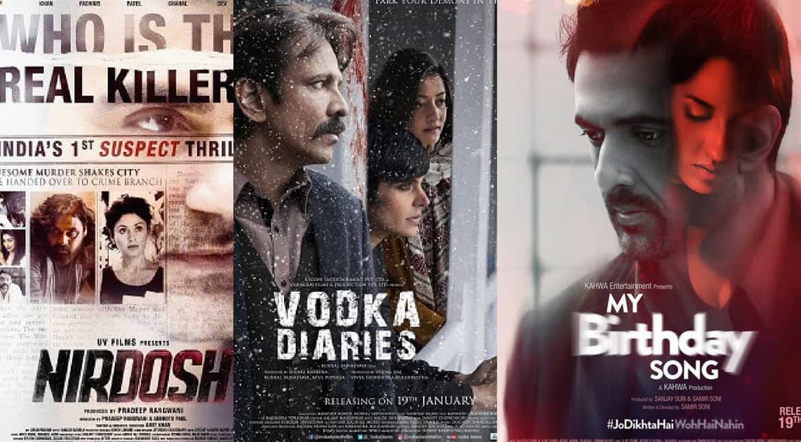Box office releases this week: 'Vodka Diaries', 'My Birthday Song' and 'Nirdosh'