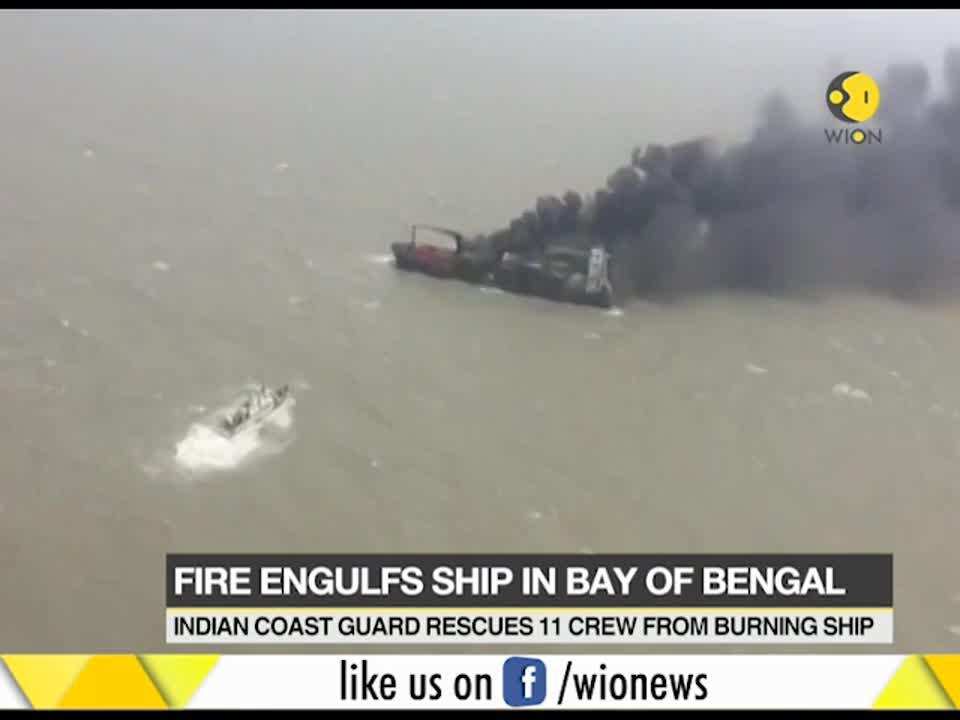 Indian cost guard rescues 11 crew from burning ship in Bay of Bengal