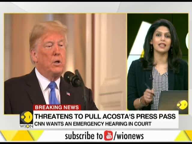 WION Gravitas: White House plans to pull Jim Acosta's press pass again