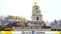 Ukraine-Russia Church split after three centuries
