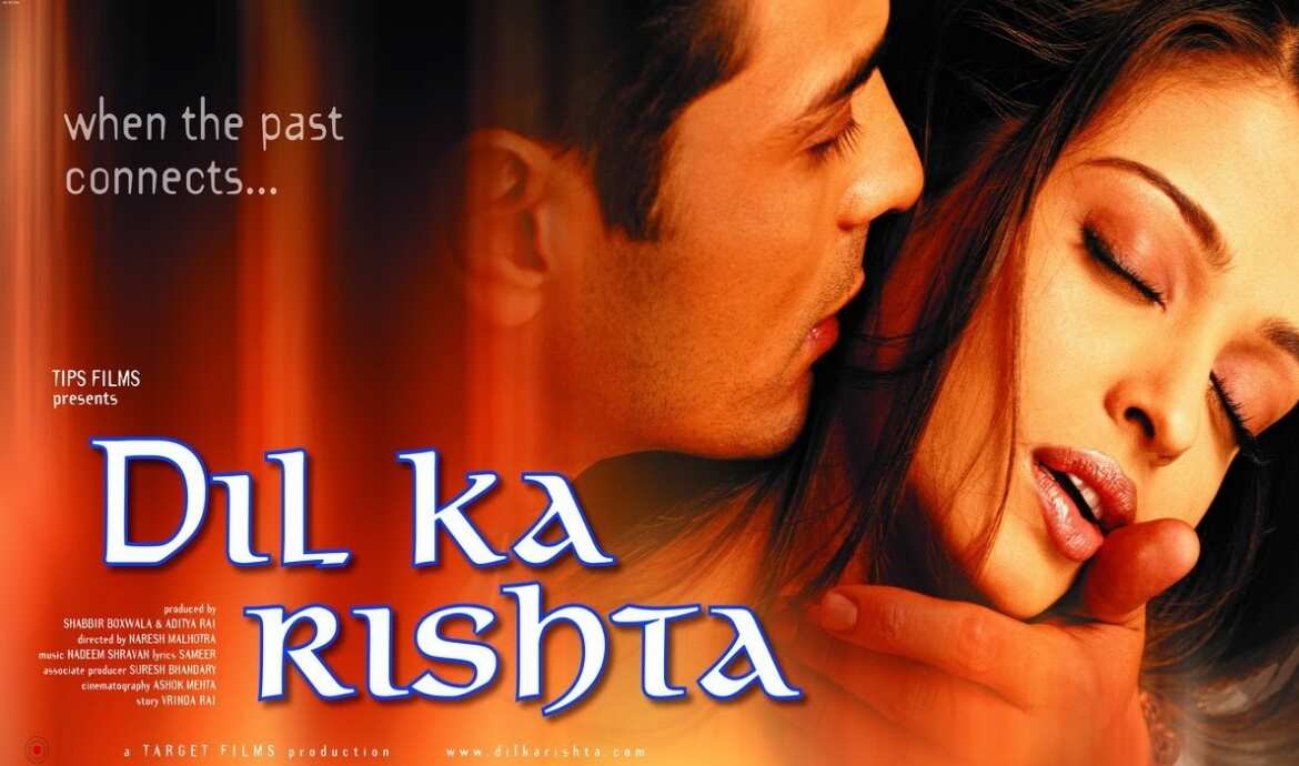 Dil Ka Rishta (2003)