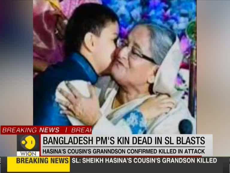 Bangladesh's PM kin dead in Sri Lanka blasts