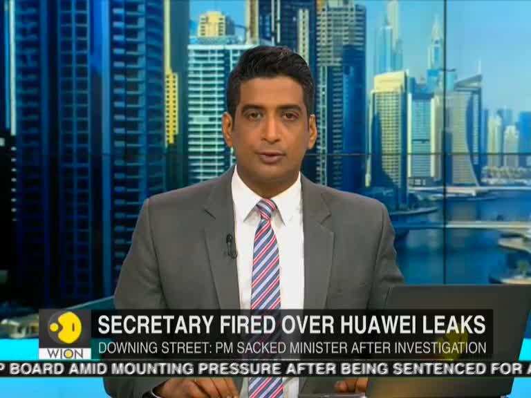 UK Defence Secretary fired over Huawei leaks, denies involvement
