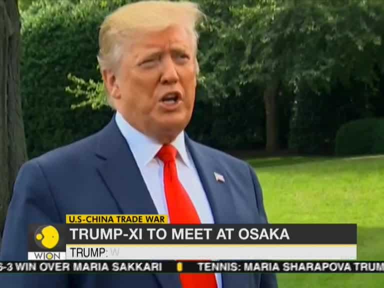 Trump-Xi to meet at Osaka