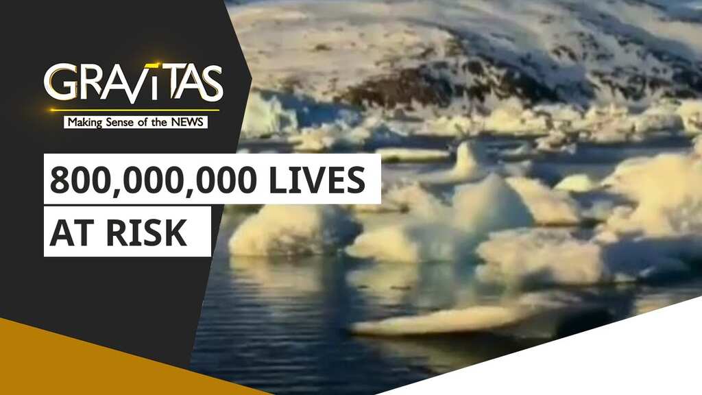 Gravitas: Himalayan Ice melting faster than Before: 800,000,000 lives at risk