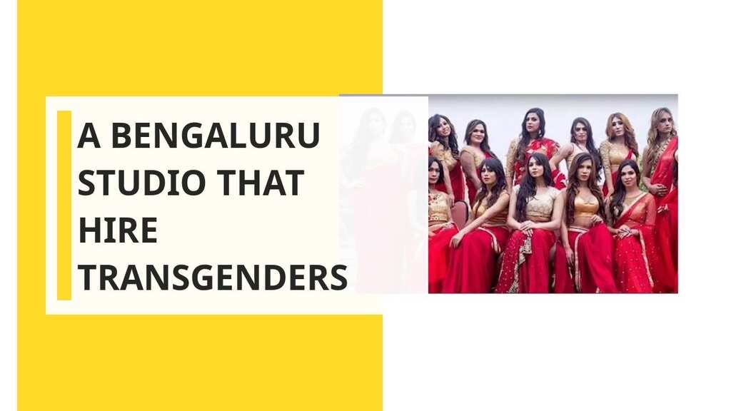A Bengaluru studio that hires transgenders