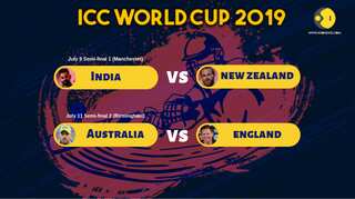Cricket World Cup: It's India vs New Zealand and Australia vs England in semis