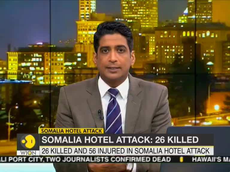 Somalia hotel attack: 26 killed and 56 injured