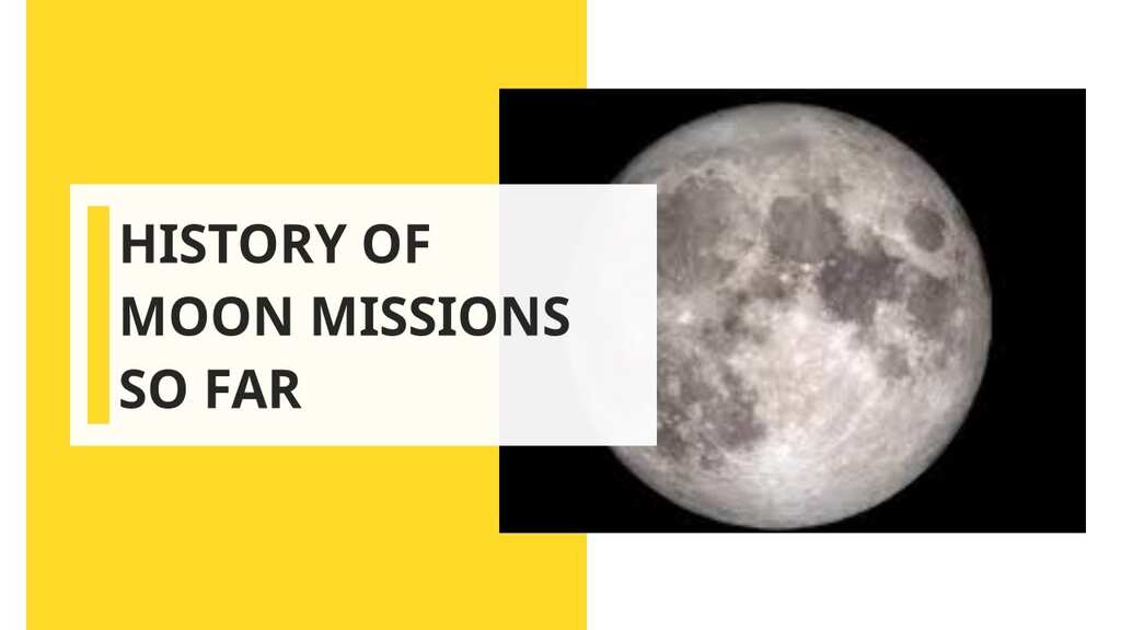 A brief history of every moon mission in the history of space exploration