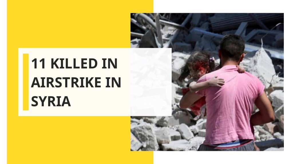 Airstrike claims 11 lives in Syria