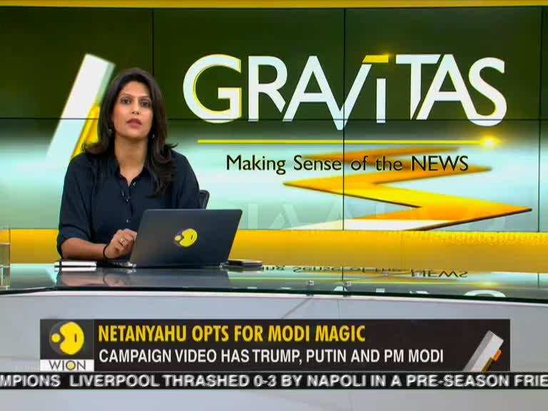 Gravitas: Star campaigner in Israel too: Modi in Netanyahu's campaign