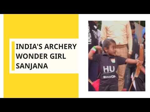 India's archery wonder girl Sanjana