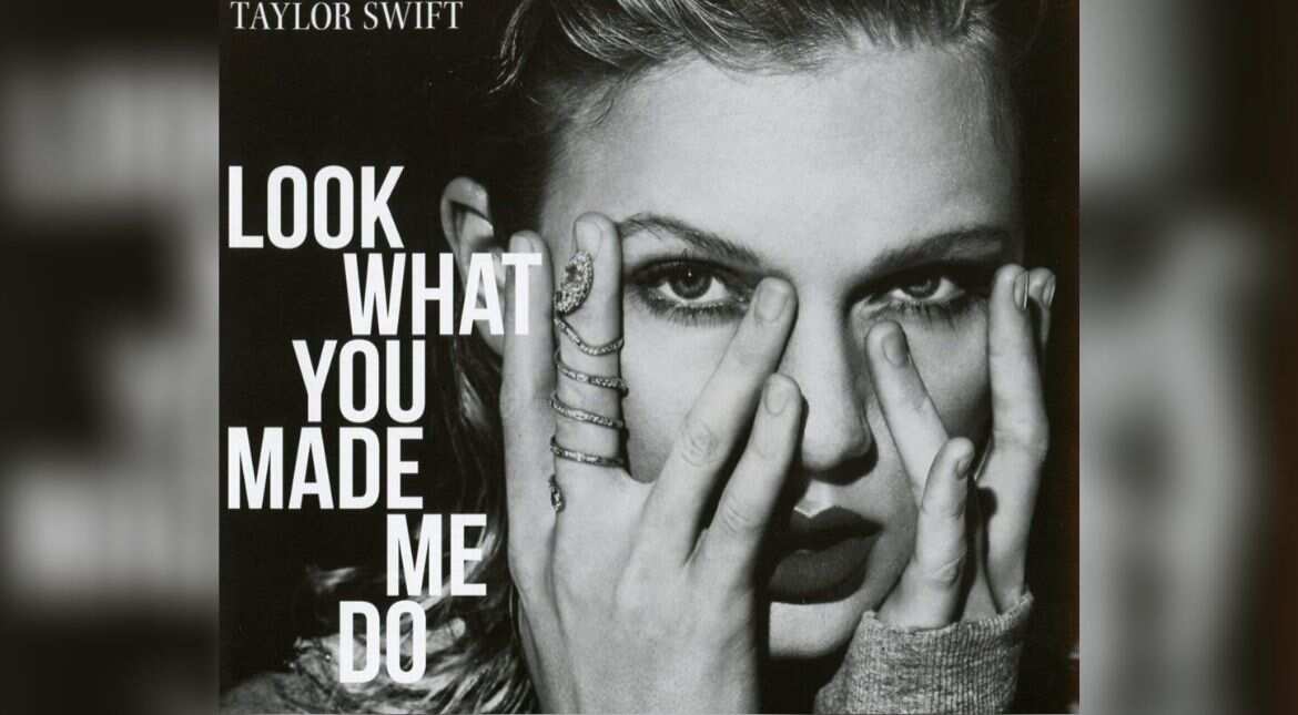 Look What You Made Me Do