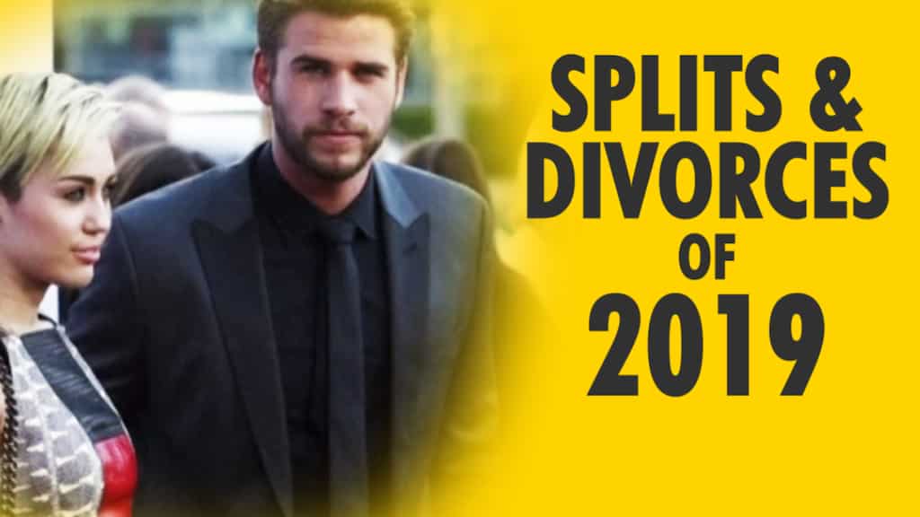 A look at the celebrity splits and divorces of 2019