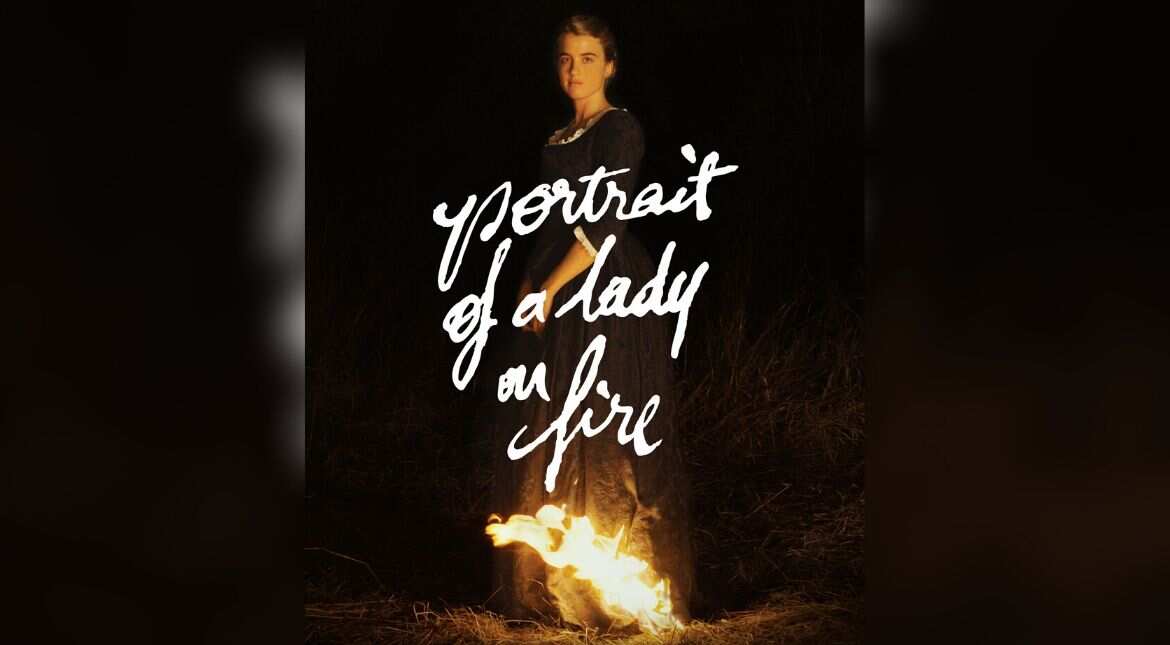 Portrait of a Lady on Fire