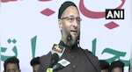 AIMIM chief Asaduddin Owaisi: 'Take money from Congress but vote for me'