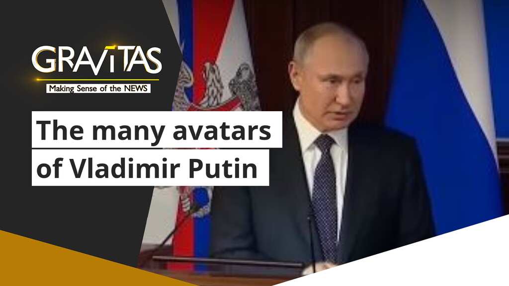 Gravitas: The many avatars of Vladimir Putin