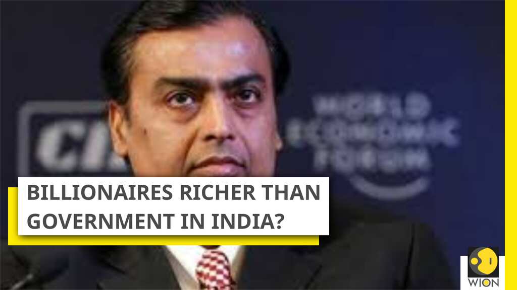 Do billionaires have more money than government in India?