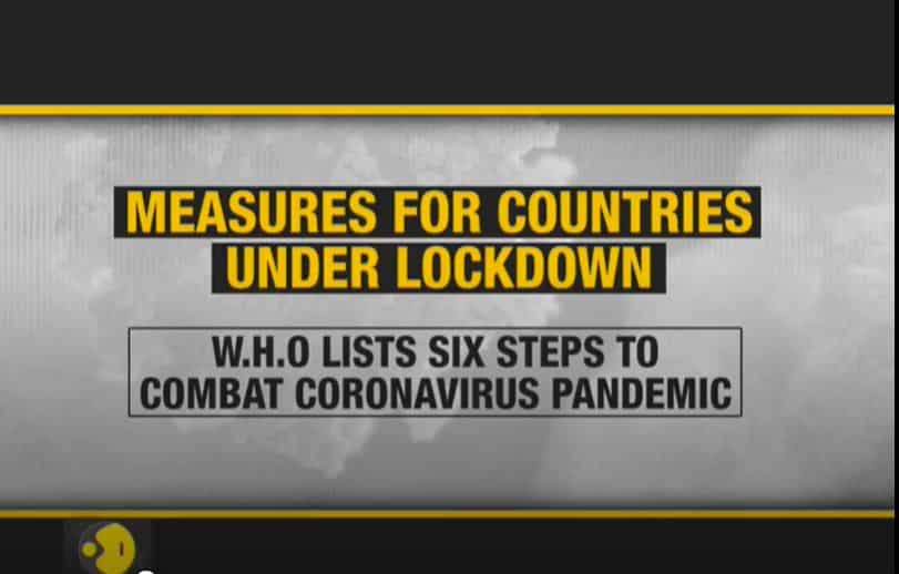 WHO lists six steps to combat coronavirus pandemic, Lauds India for taking early steps