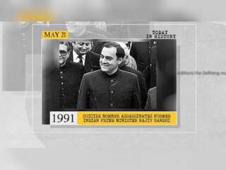 May 21 in history: Rajiv Gandhi's assassination, FIFA founded and more