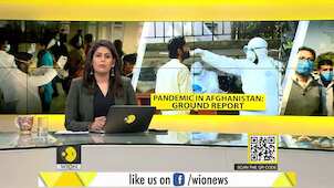 Gravitas: Afghanistan's COVID-19 Battle | Wion ground report