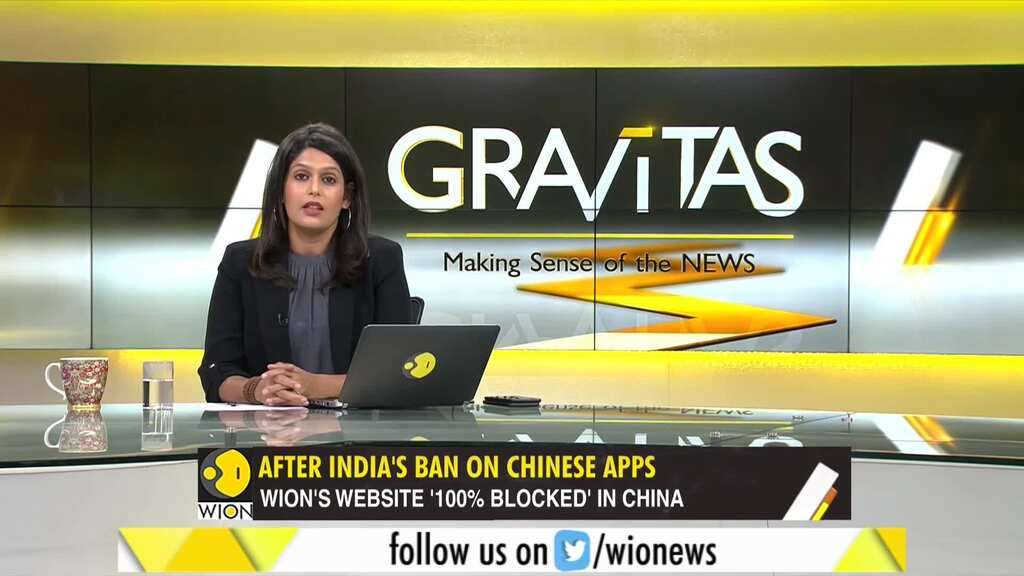 Gravitas: China blocks access to WION website after India bans 59 Chinese apps