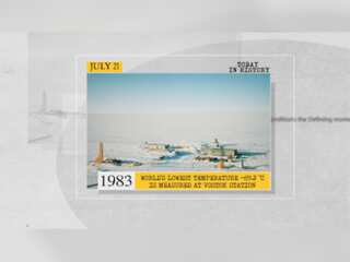 July 21 in history: Launch of first nuclear-powered cargo-passenger ship, World's lowest temperature recorded and more