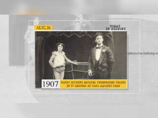 August 26 in history: Liberia gains independence, Houdini escapes underwater chains and more