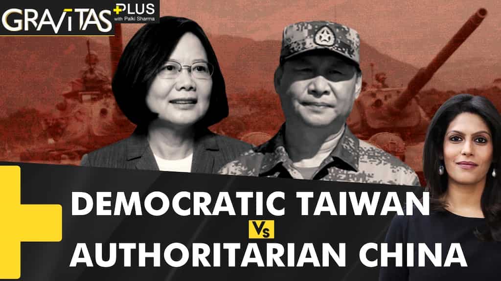 Gravitas Plus: Dear World, Taiwan needs your support