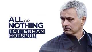 Review | All or Nothing: Tottenham Hotspur - Jose Mourinho masterclass so far