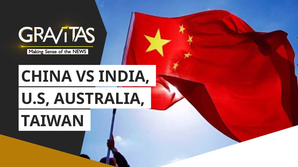 Gravitas: China threatens 3 more countries