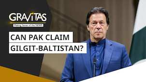 Gravitas: Pakistan's game-plan in Gilgit-Baltistan