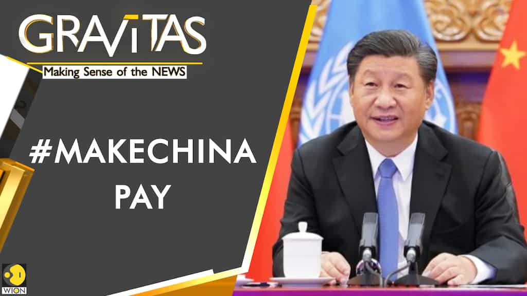 Gravitas: Wuhan Virus Pandemic, Why China must pay for damages