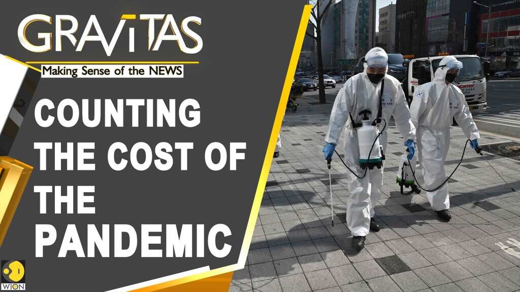 Gravitas: Wuhan Coronavirus pandemic: How you are paying for China's cover up?