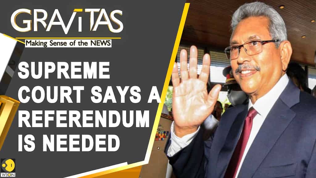 Gravitas: Bill to give more powers to Sri Lankan President hits legal roadblocks