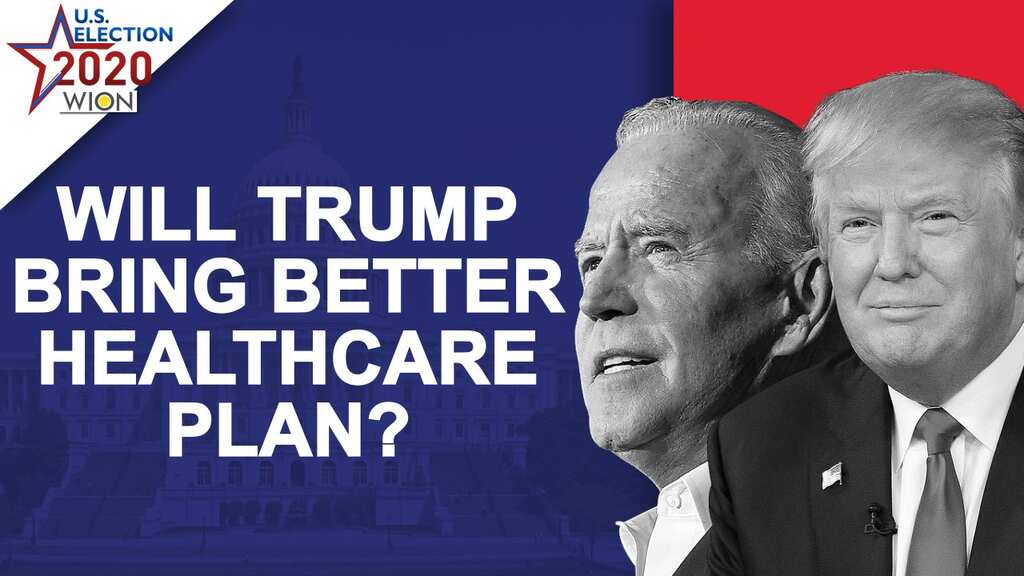 US Election 2020: Trump says, "Will bring much better healthcare than Obamacare"