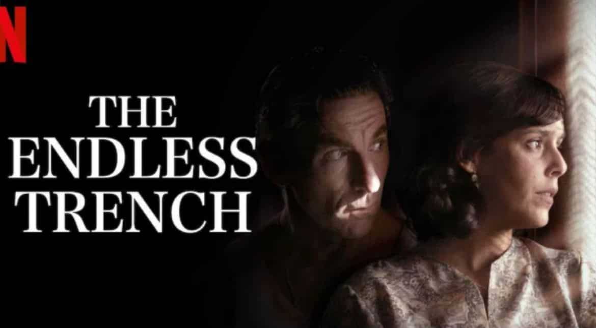 Spain selects 'The Endless Trench' as official entry for Oscars 2021 Best International Feature Film Spain selects 'The Endless Trench' as official entry for Oscars 2021 Best International Feature Film