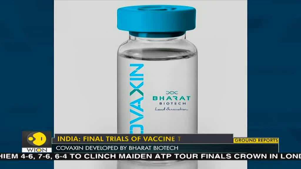 India's COVID-19 vaccine COVAXIN's final trials could end in 2 months