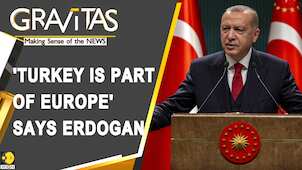 Gravitas: Erdogan's new-found love for Europe