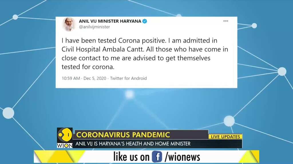 Haryana's Minister Anil Vij tested positive for COVID-19; Admitted to civil hospital