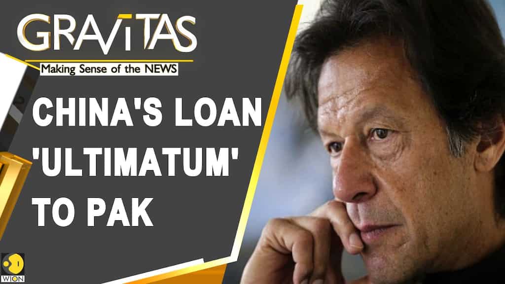 Gravitas: China seeks 'loan guarantee' from Pakistan