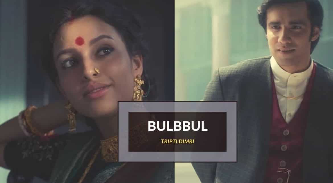 Tripti Dimri in Bulbbul