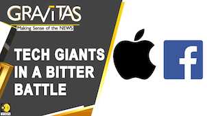Gravitas: Why Facebook and Apple are behaving like sworn enemies