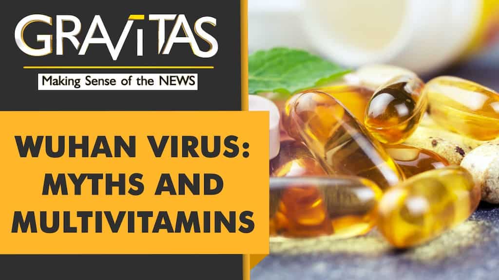 Gravitas | Study: Zinc, Vitamin C won't help fight Wuhan Virus