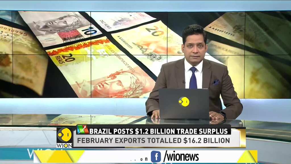 World Business Watch: Brazil posts $1.2 billion trade surplus in February