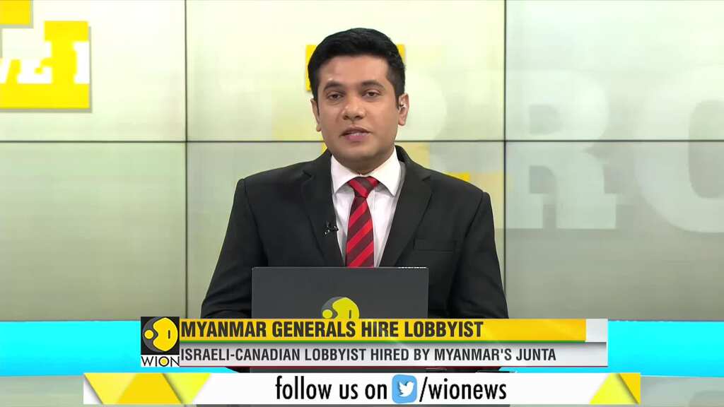 Myanmar Coup Update: Military Junta hired Israeli-Canadian lobbyist